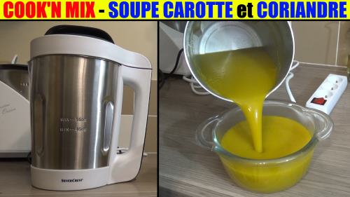 soupe-carotte-coriandre-mixeur-cuiseur-lidl-silvercrest-coock-n-mix-smk-1000w-accessoires-test-avis-prix-notice-carcteristiques-forum