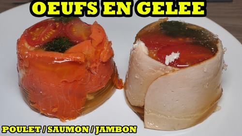 oeufs-en-gelee-poche-recette-jambon-poulet-saumon